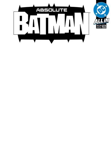 ABSOLUTE BATMAN #25 CVR E BLANK CARD STOCK VAR (10/28/2026)
