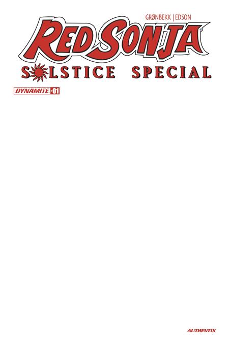 RED SONJA SOLSTICE SPECIAL #1 (ONE SHOT) CVR D BLANK AUTHENTIX VAR CB (12/23/2026)