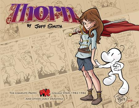 Thorn Tp The Complete Proto-Bone College Strips 1982-1986 And Other Early Drawings (06/30/2024) Cartoon