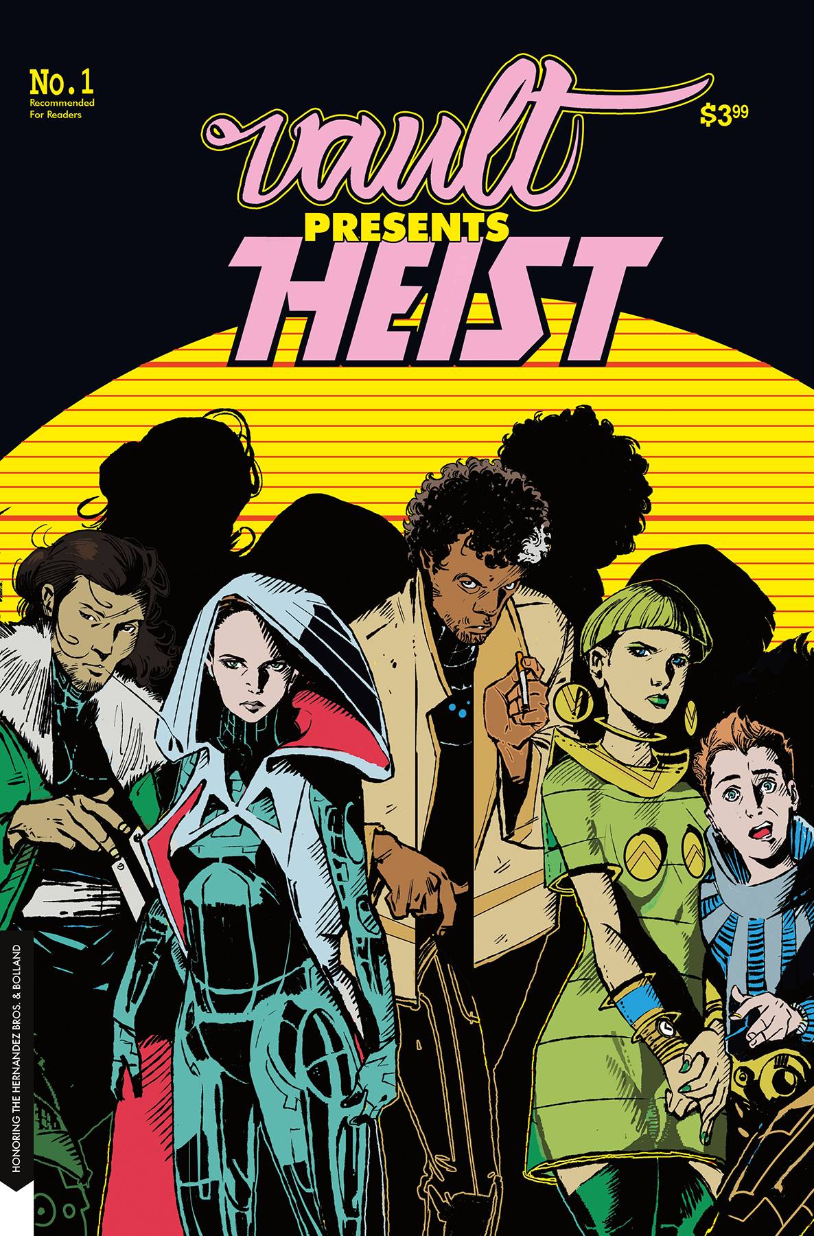 HEIST HOW TO STEAL A PLANET #1 B Jaime HERNANDEZ HOMAGE Variant Love And Rockets (11/06/2019) VAULT