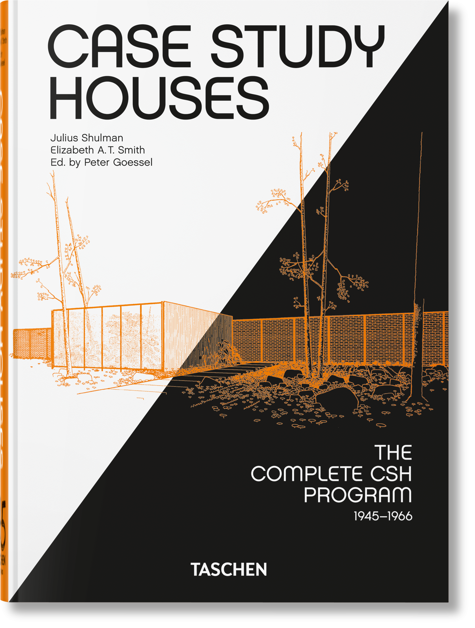 Case Study Houses. The Complete CSH Program 1945-1966. 45th Ed. (German, French, English)