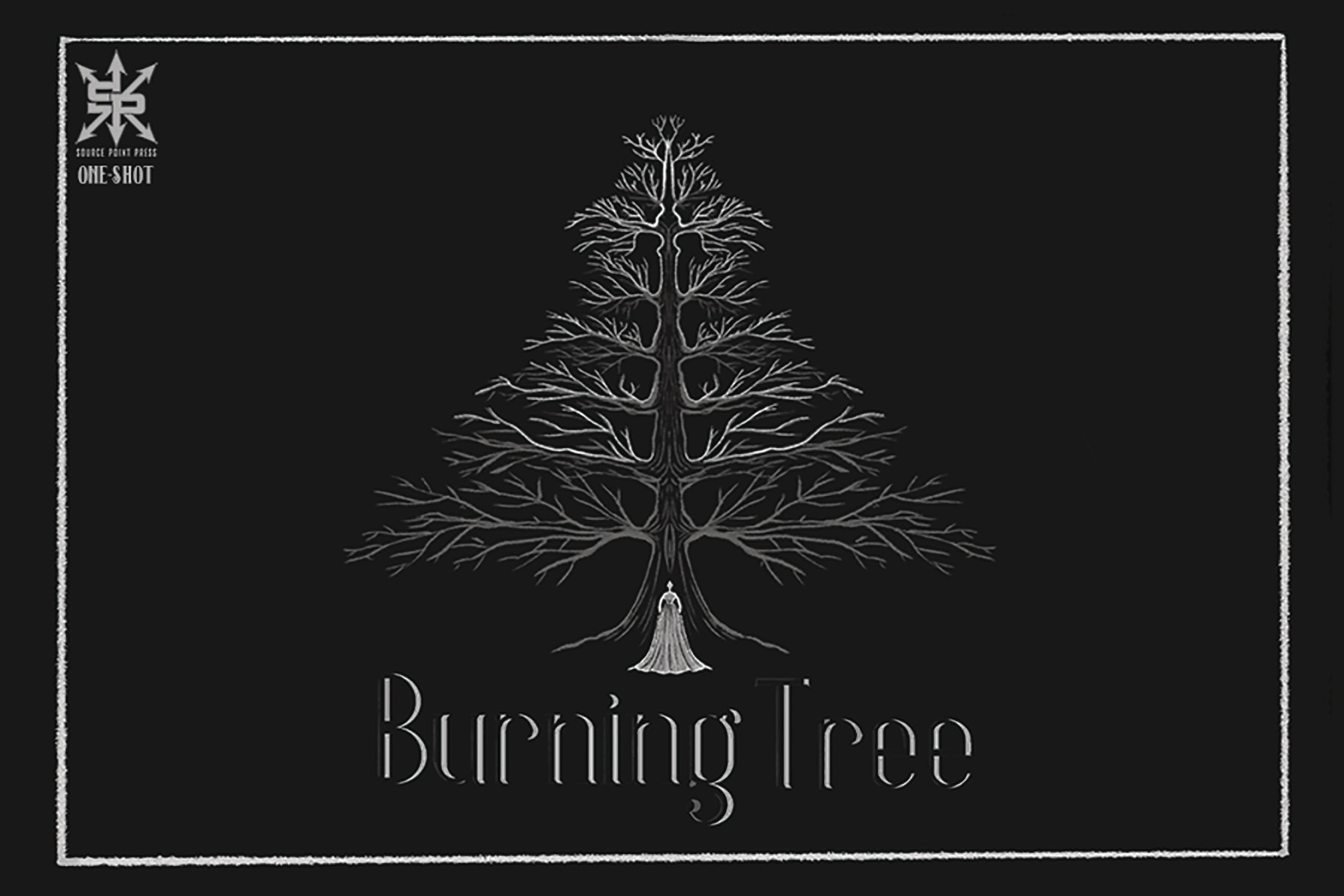 Burning Tree One Shot (08/26/2020) Source Point