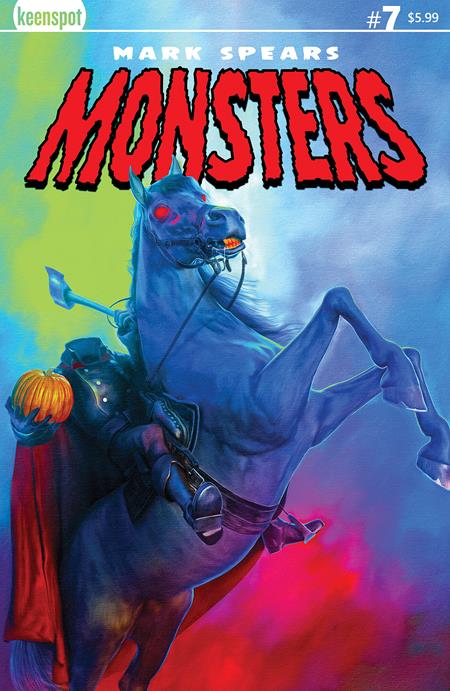 Mark Spears Monsters #7 A Mark Spears The Headless Horseman (09/24/2025) Ex Posse