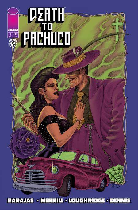 Death To Pachuco #1 (Of 5) D Ramon Villalobos Variant (10/08/2025) Image
