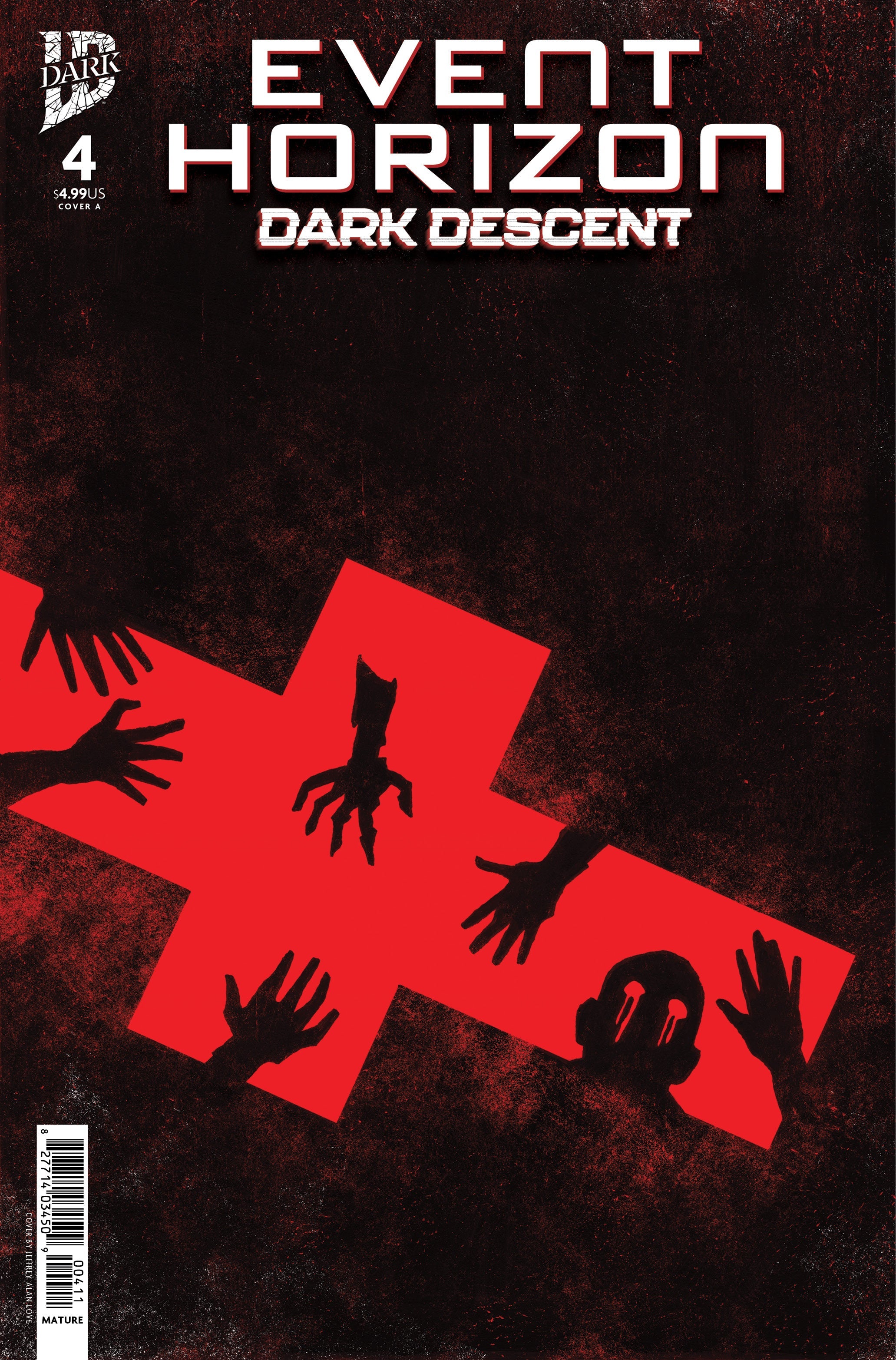 Event Horizon Dark Descent #4 A Jeffrey Love (12/24/2025) Idw