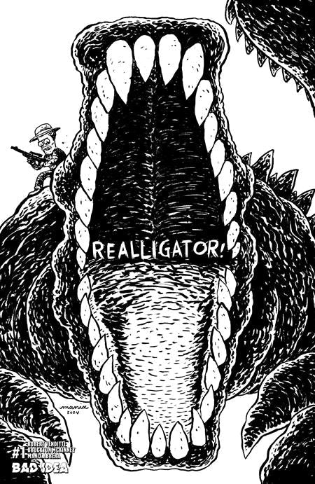 Realligator #1 (One Shot) F 1:20 Manix Abrera Bw Variant (08/05/2026) Bad Idea