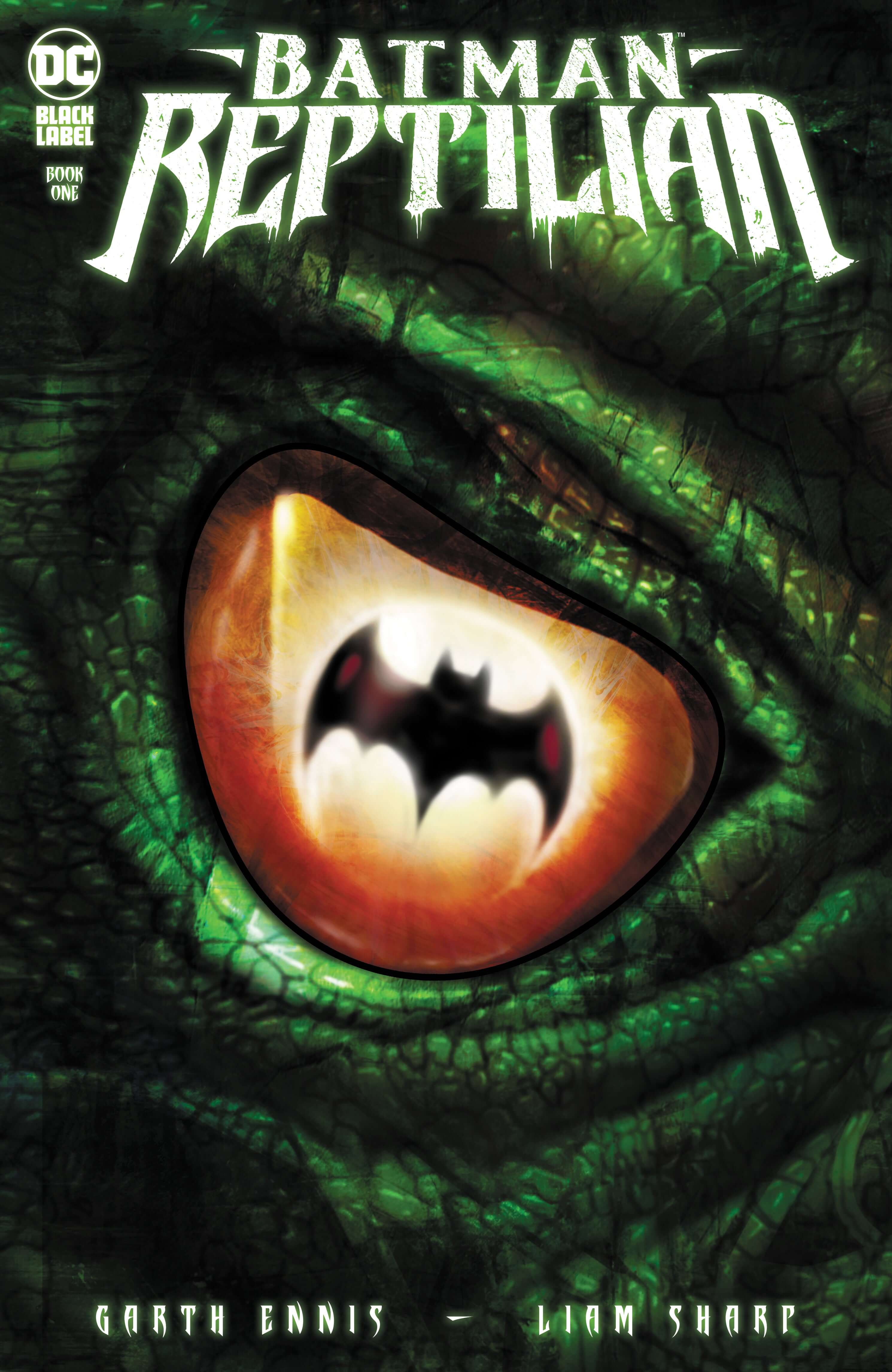 Batman Reptilian #1 (Of 6) A Liam Sharp Garth Ennis (06/22/2021) Dc