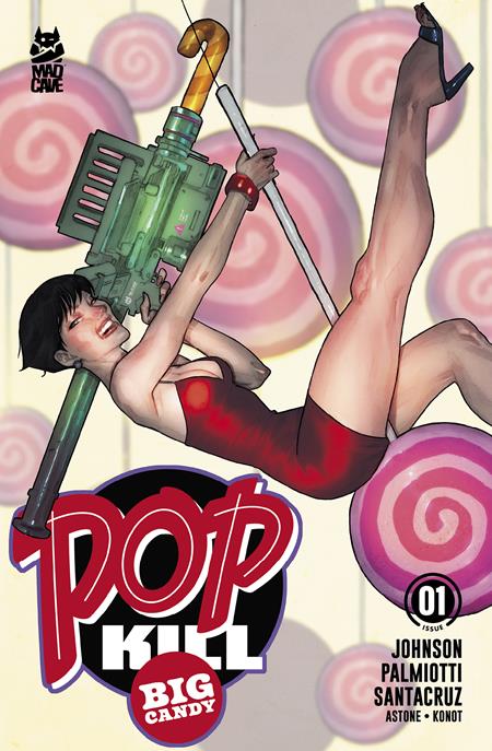 Pop Kill Big Candy #1 (Of 4) D Ben Caldwell Variant (10/07/2026) Mad Cave