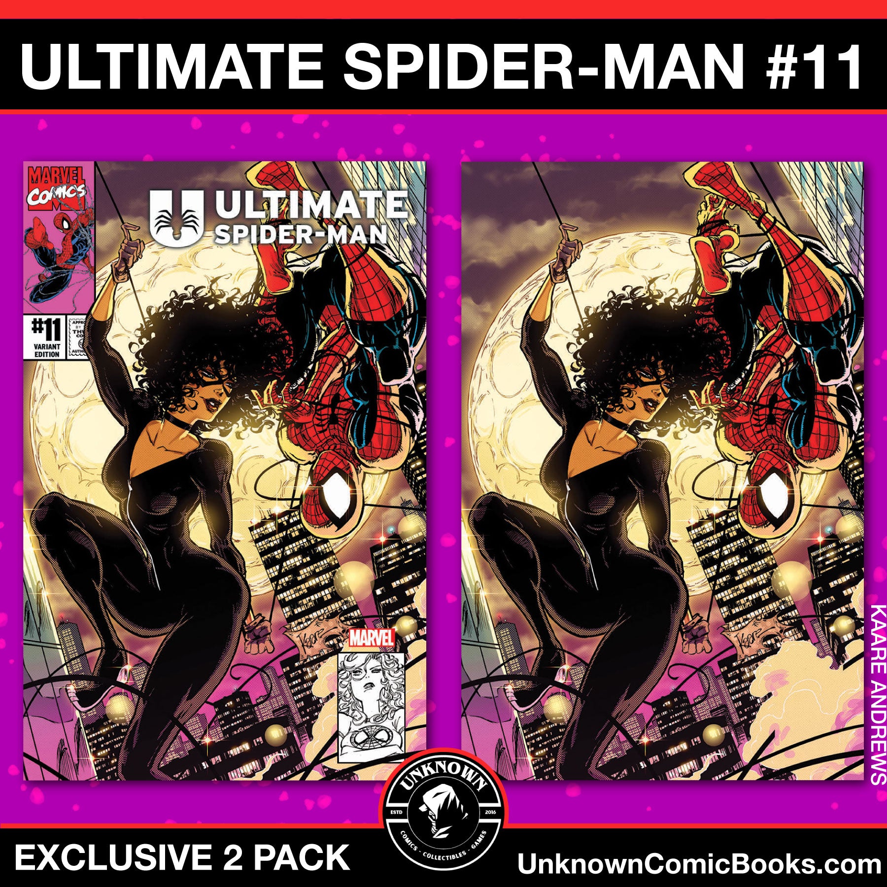 2 PACK] ULTIMATE SPIDER-MAN #11 UNKNOWN COMICS KAARE ANDREWS