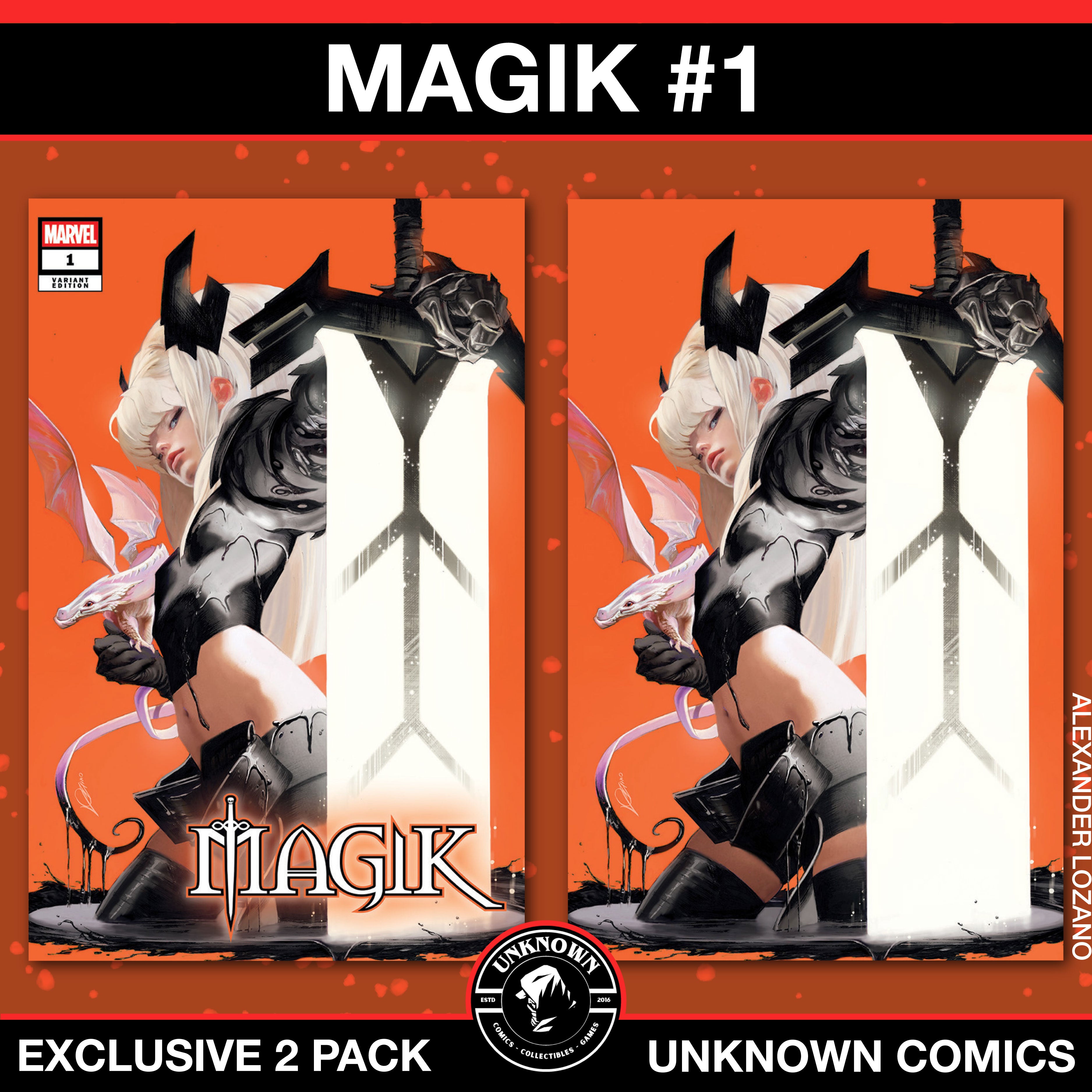 2 PACK] Magik #1 Unknown Comics Alexander Lozano Exclusive Var (01/08