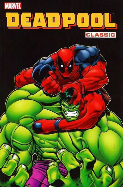 Deadpool Classic #2 (Marvel, 2009)