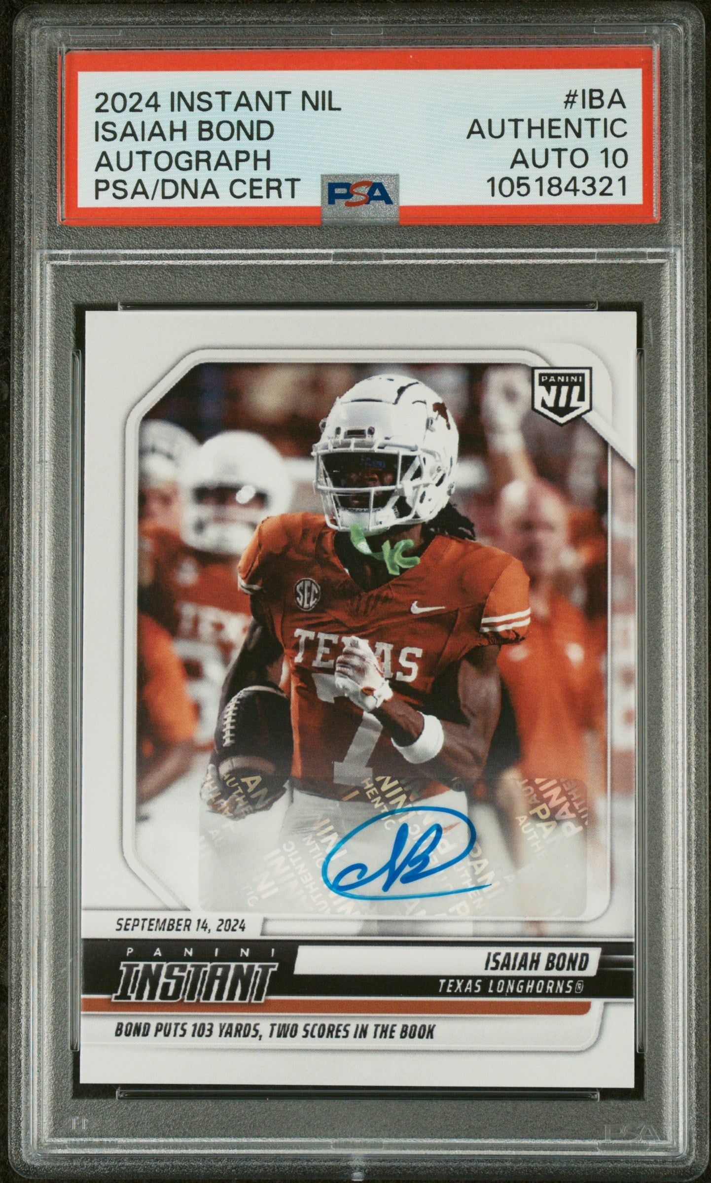 Graded 2024 Panini Instant NIL Isaiah Bond #IBA Autograph /99 Rookie R