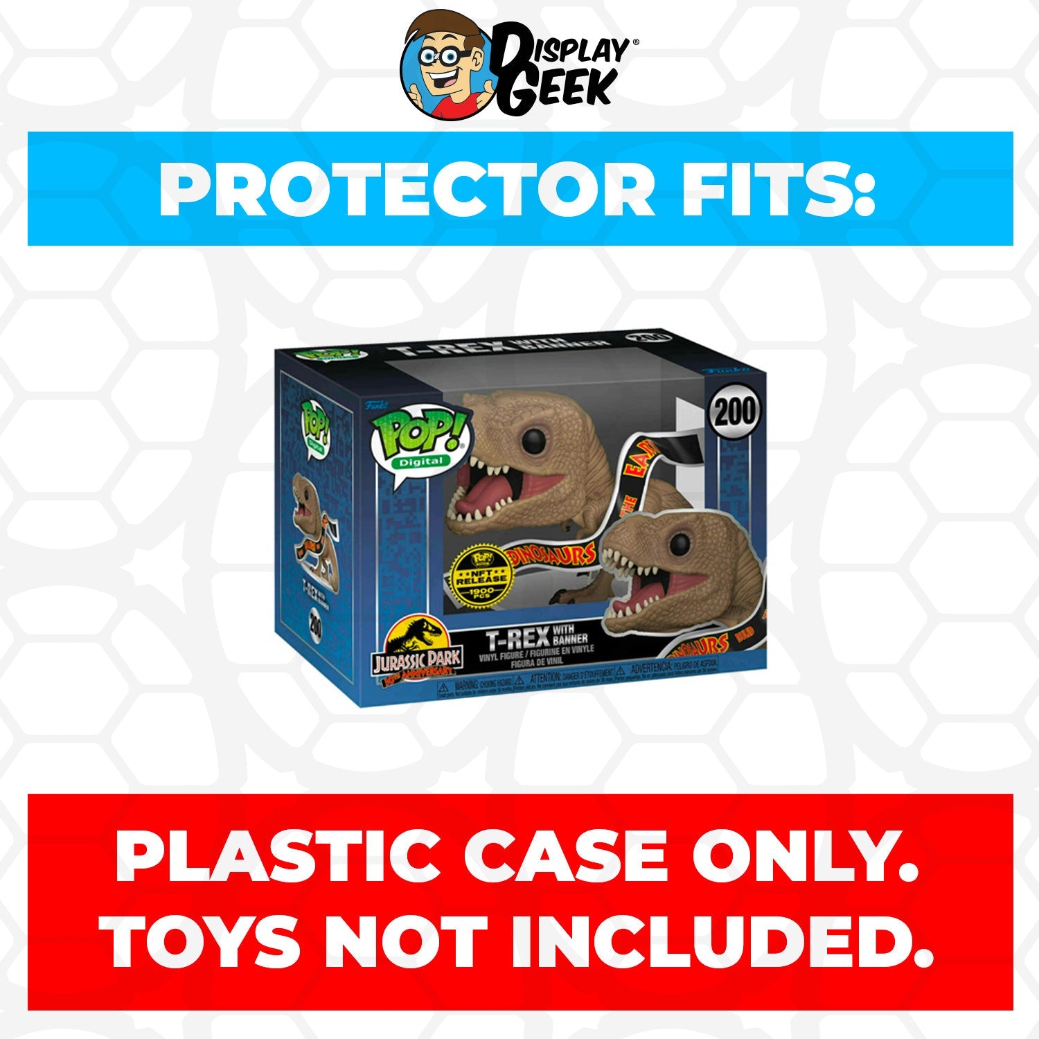 Pop Protector for 4 inch Funko Pop NFT Jurassic Park - T-Rex with Banner #200