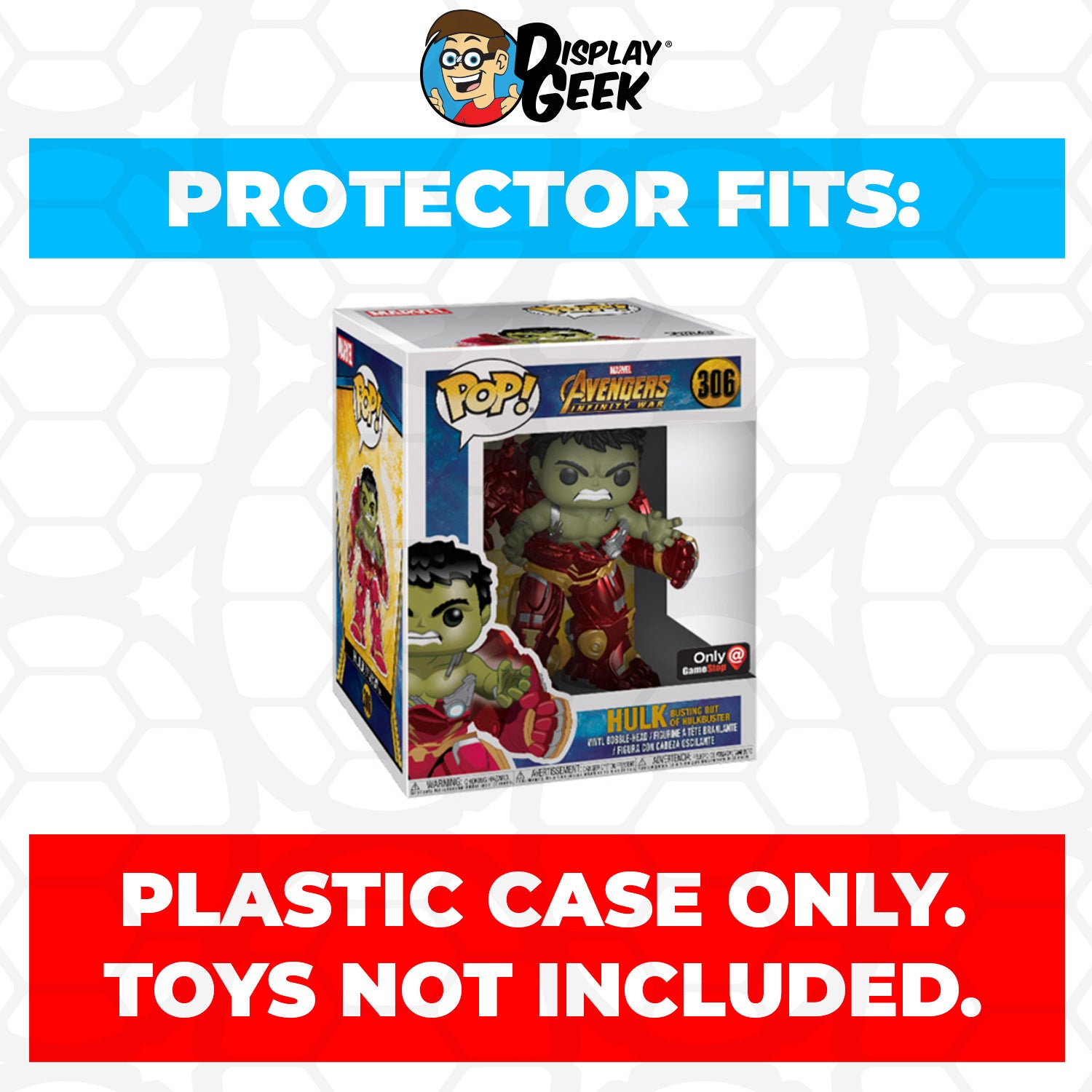 Pop Protector for 6 inch Hulk Busting Out of Hulkbuster #306 Super Funko Pop