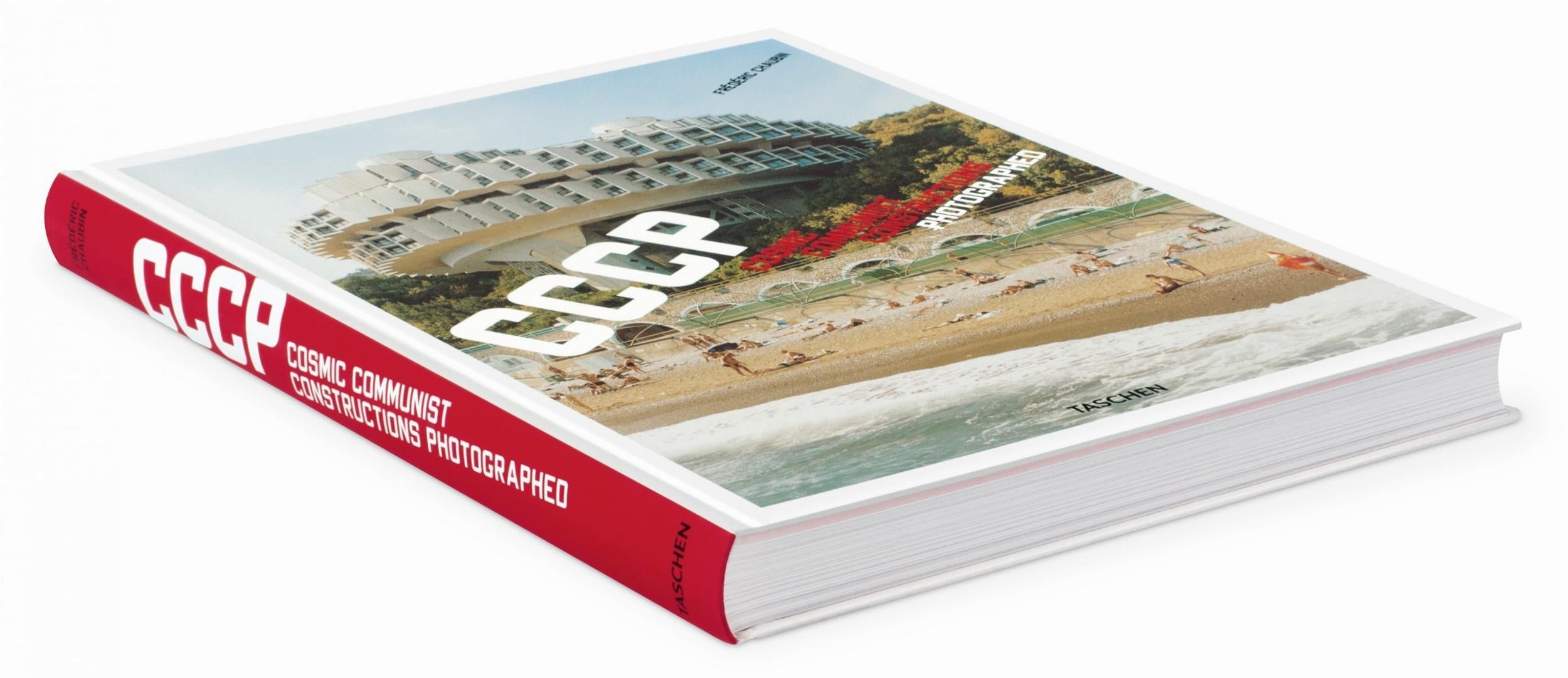 Frédéric Chaubin. CCCP. Cosmic Communist Constructions Photographed (German, French, English)