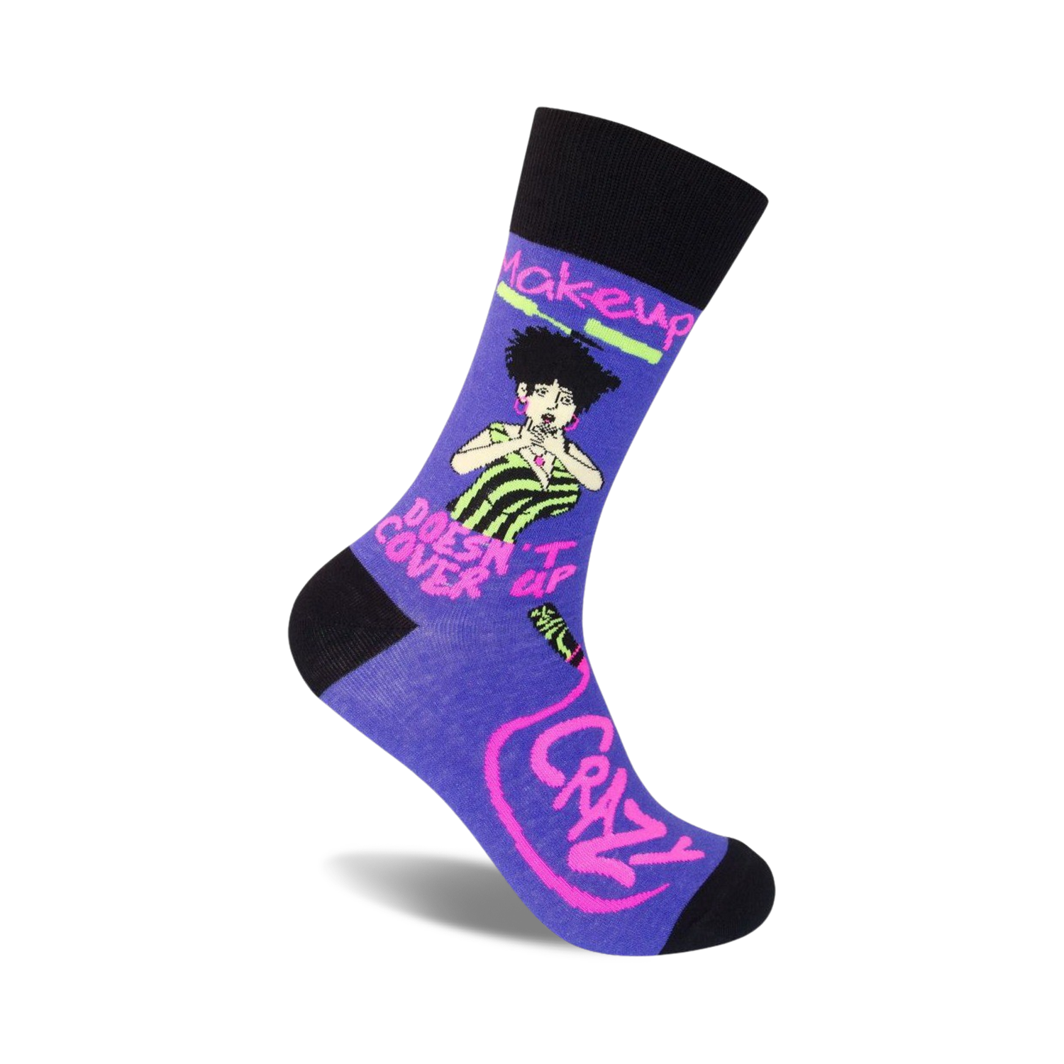 Makeup Doesn't Cover Up Crazy