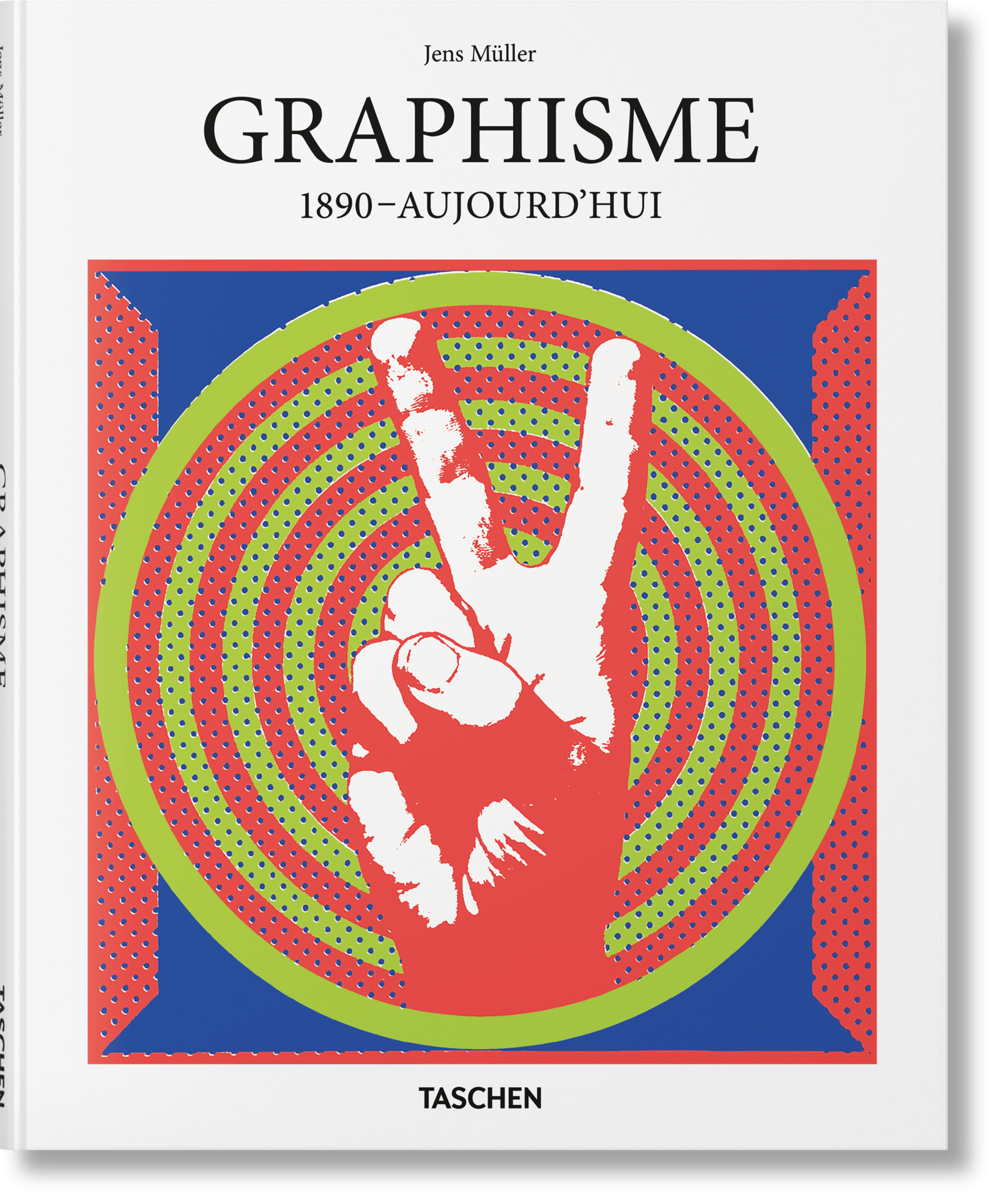 Graphisme. 1890–Aujourd'hui (French)