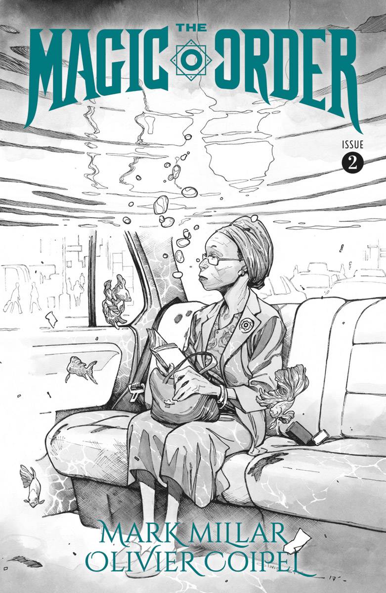 MAGIC ORDER #2 (OF 6) Oliver Coipel Sketch Variant (MR) (07/18/2018)