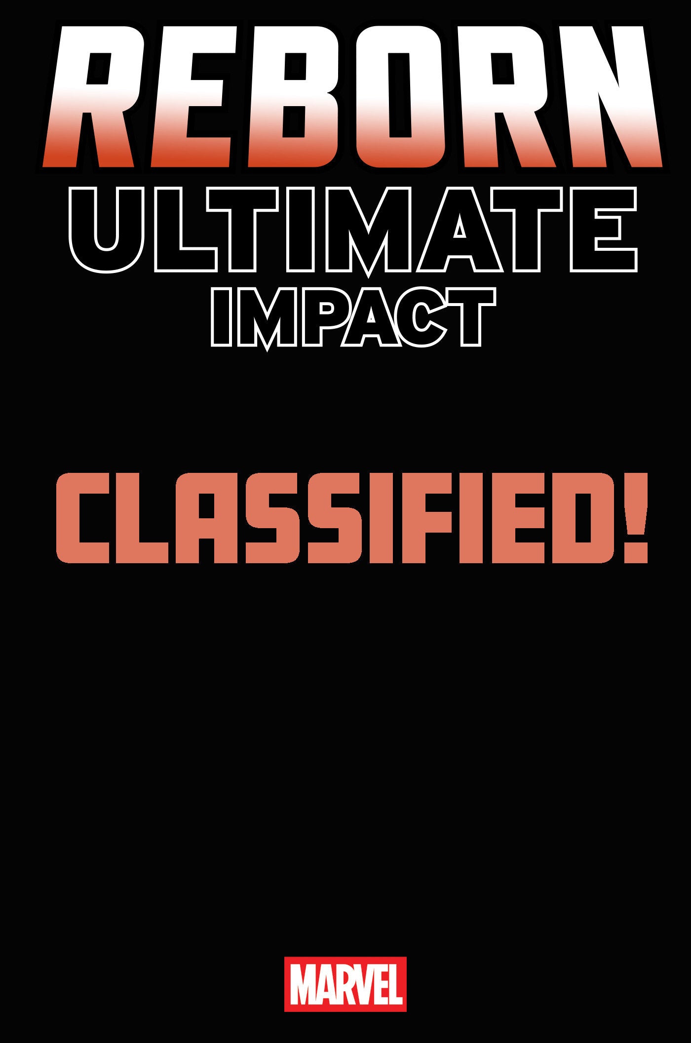 ULTIMATE IMPACT: REBORN #2 CLASSIFIED ARTIST MAGIC: THE GATHERING VARIANT (06/24/2026)