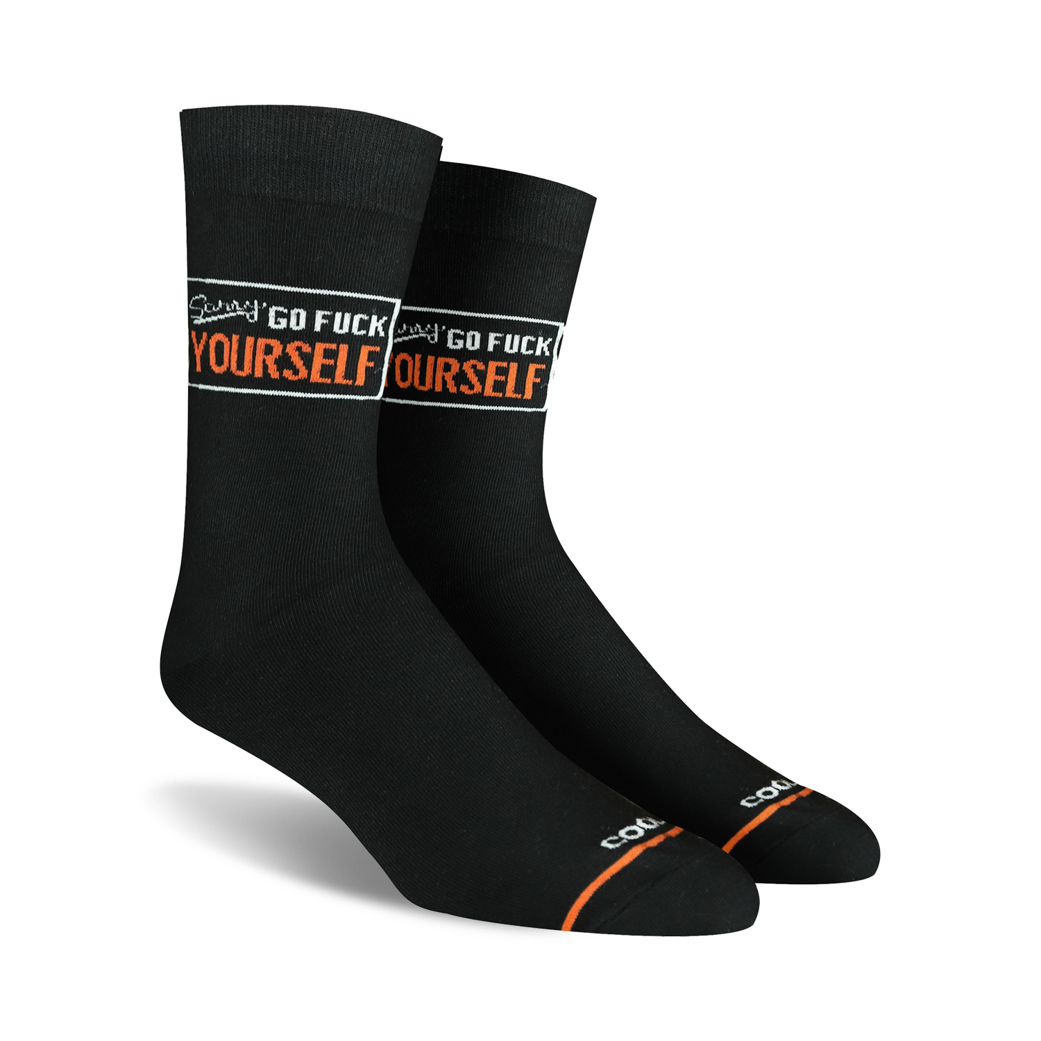 Sorry Go Fuck Yourself