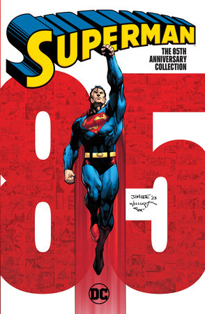 Superman The 85th Anniversary Collection TPB