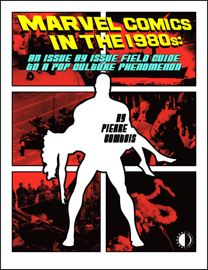 MARVEL COMICS IN THE 1980S SC (11/08/2023) TWOMORROWS PUBLISHING