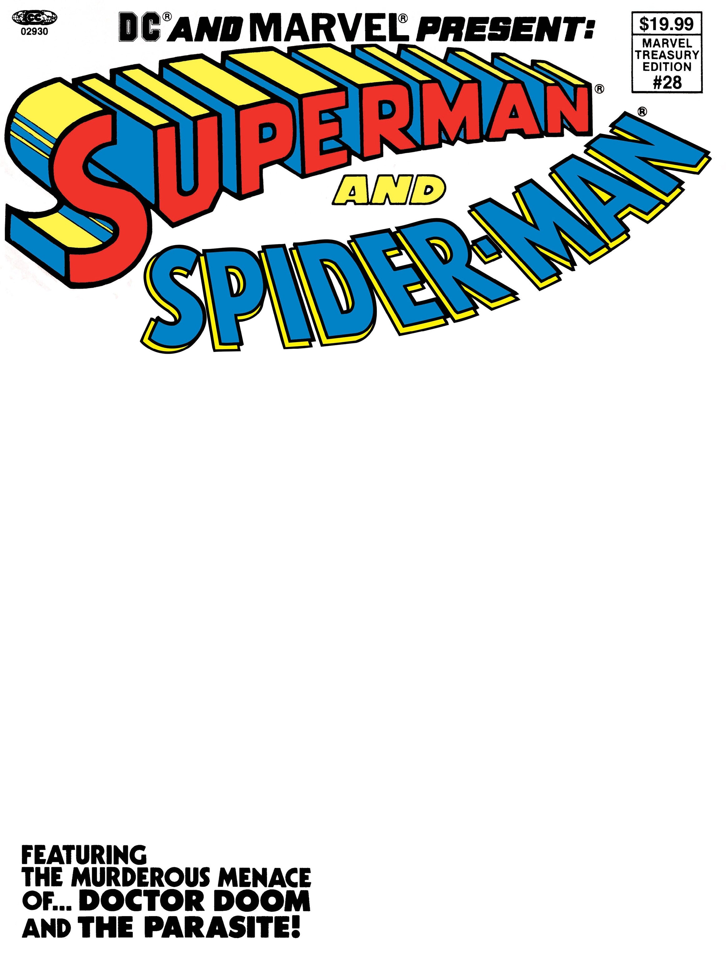 Dc Marvel Present Superman And Spider-Man (Marvel Treasury Edition #28) #1 Facsimile Edition (02/04/2026) Dc