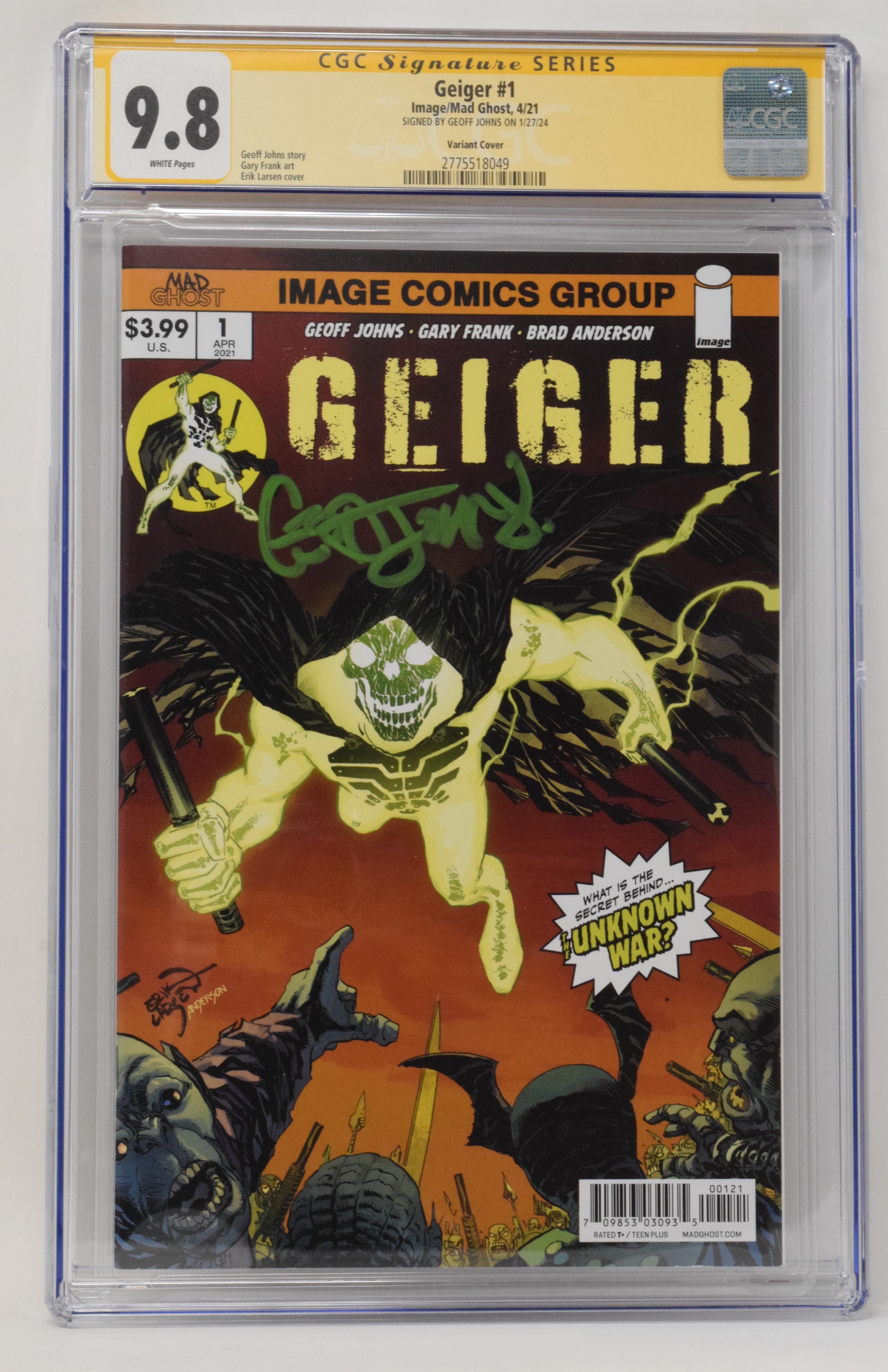 Geiger 1 Image 2021 CGC SS 9.8 Erik Larsen Variant SIGNED Geoff Johns