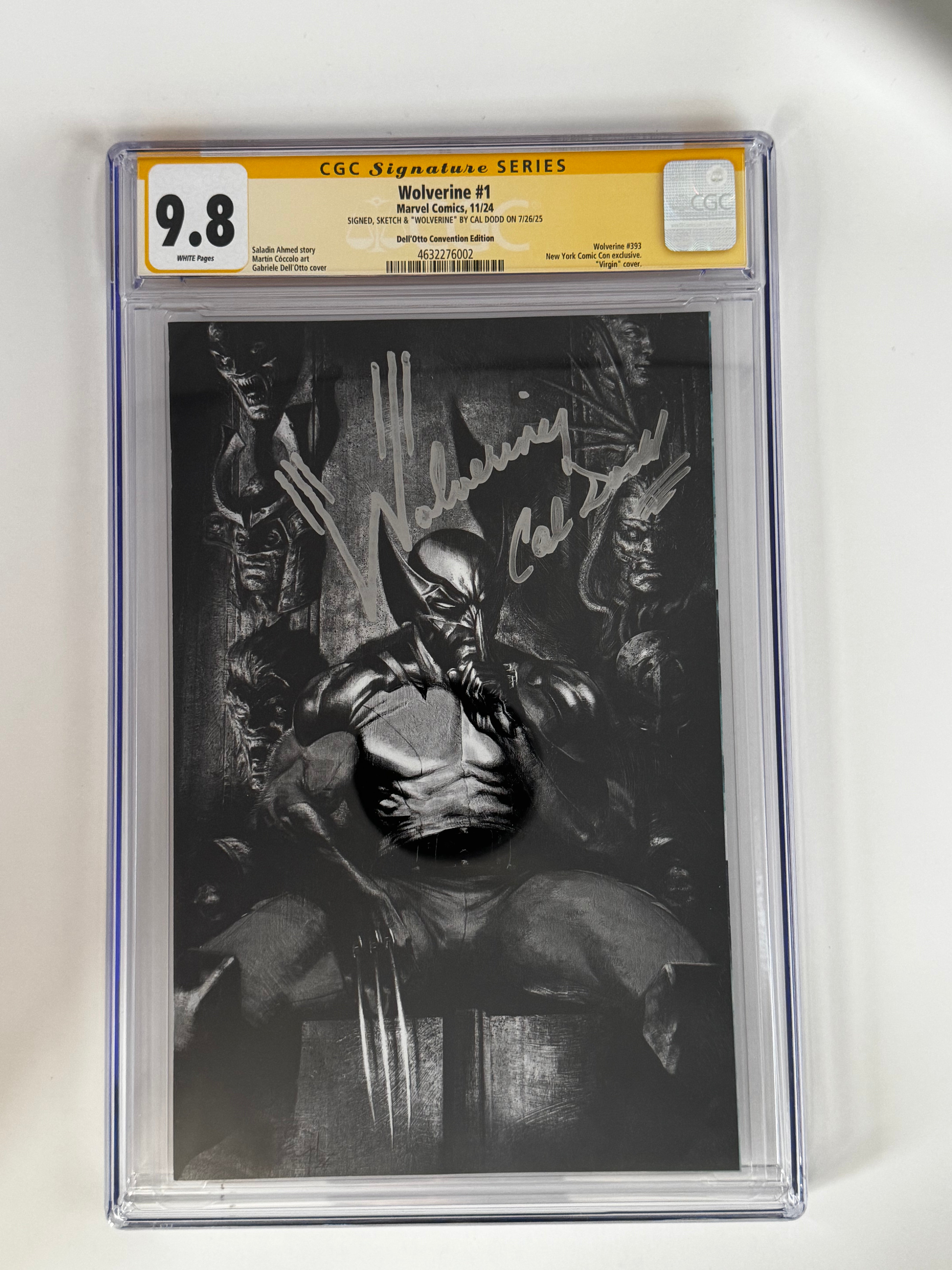 Signed by Cal Dodd] Wolverine #1 CGC 9.8 Yellow Label Dell'Otto Exclu