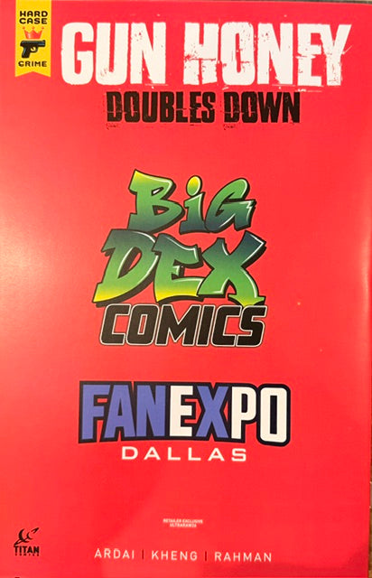 Gun Honey Doubles Down #3 ULTRARAW26 Fan Expo Dallas Big Dex Exclusive Virgin Variant