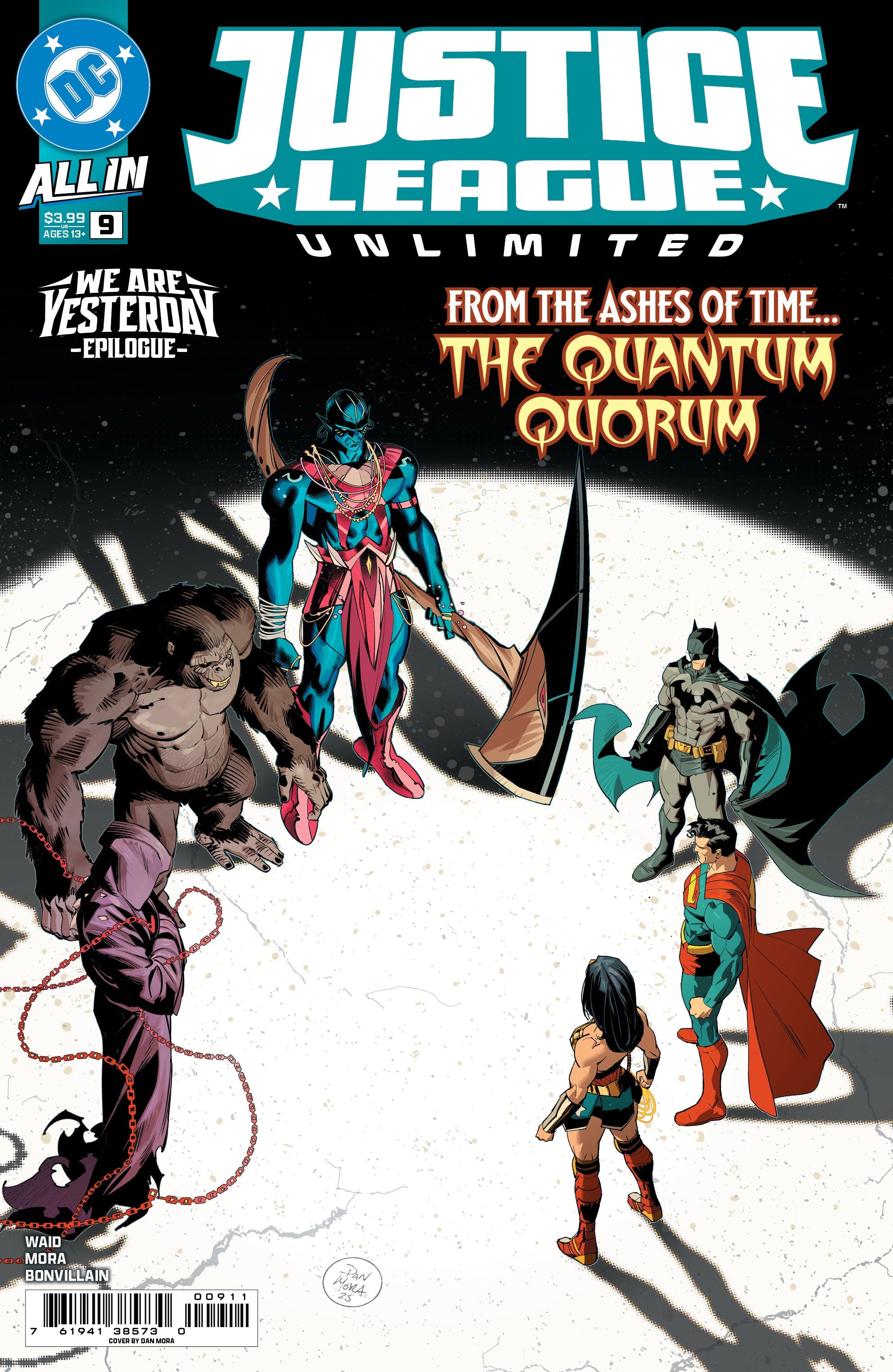Justice League Unlimited #9 A Dan Mora Mark Waid (We Are Yesterday) (07/23/2025) Dc