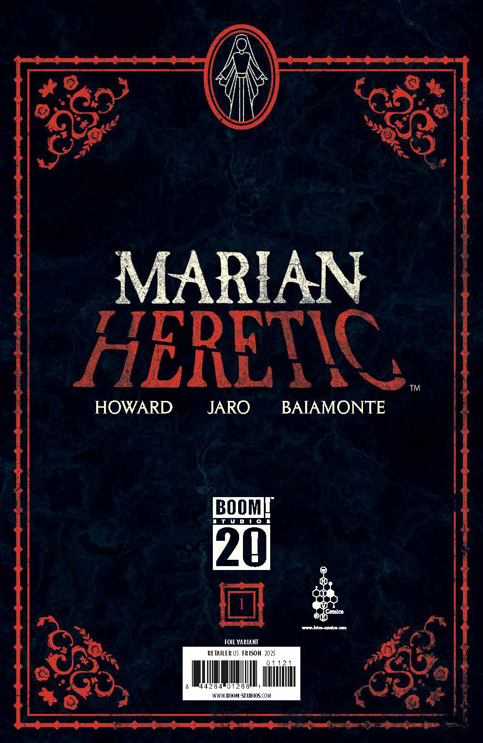 Marian Heretic #1 Frison Foil /300