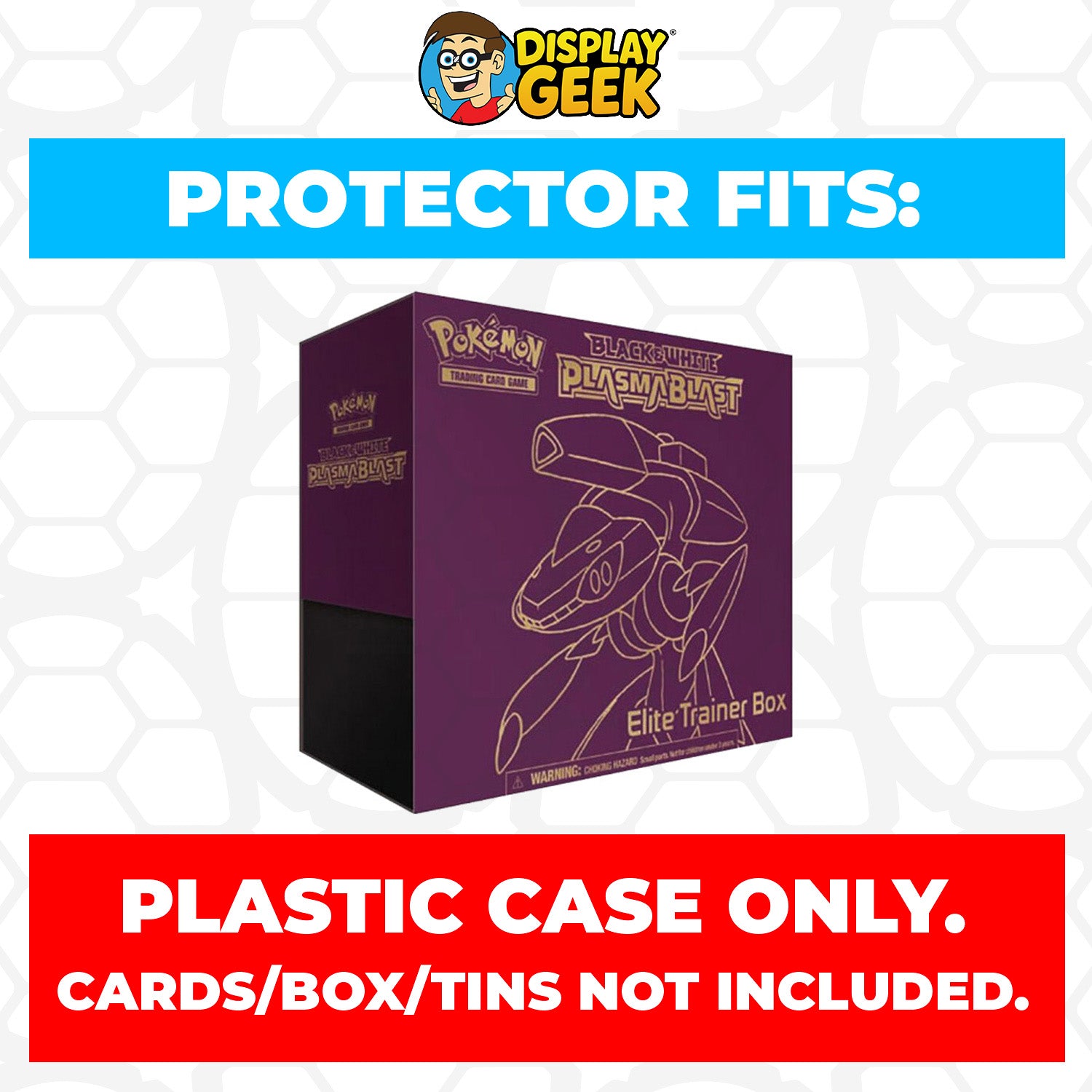 Plastic Protector for Pokemon TCG 2013 Black & White Plasma Blast Genesect ETB Elite Trainer Box