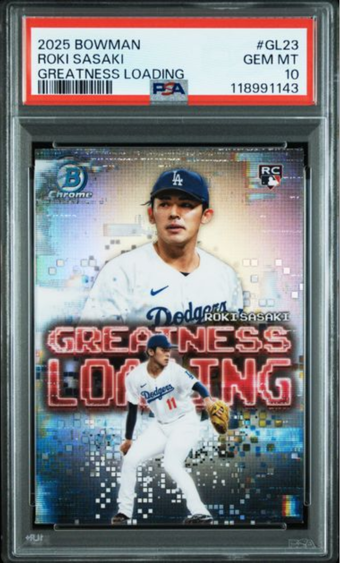 Graded 2025 Topps Bowman Roki Sasaki #GL23 Greatness Loading Rookie RC