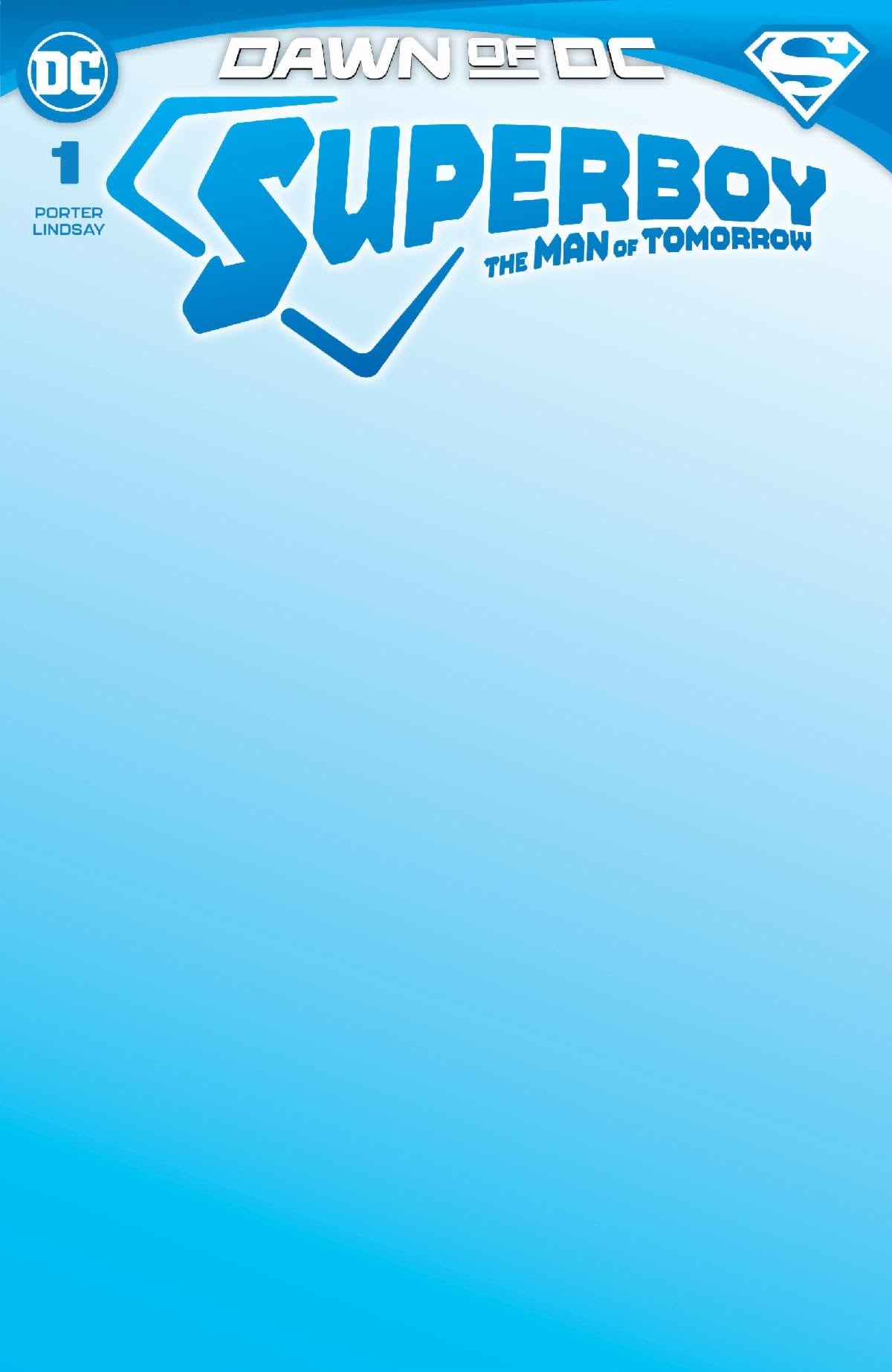 Superboy The Man Of Tomorrow #1 (Of 6) D Blank Card Stock Variant (04/18/2023) Dc