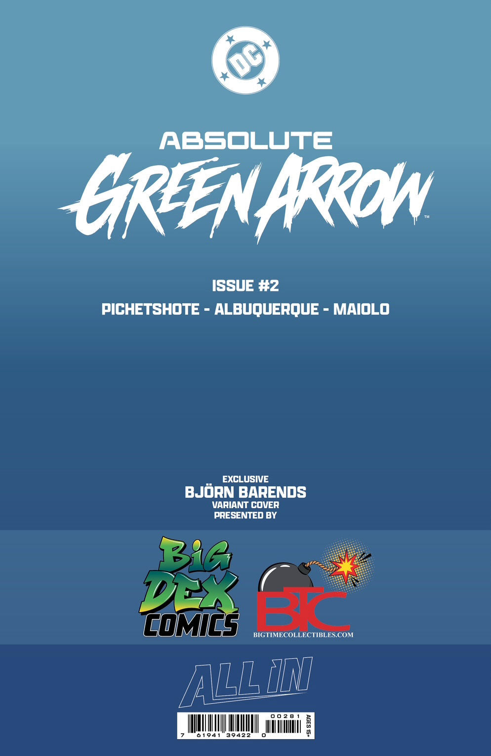 Absolute Green Arrow #2 BJORN BARENDS HeroesCon Exclusive Virgin Variant