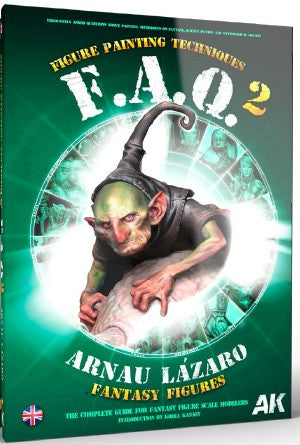 AK Interactive 525 FAQ 2 Fantasy Figures Painting Techniques Book (Semi-Hardcove
