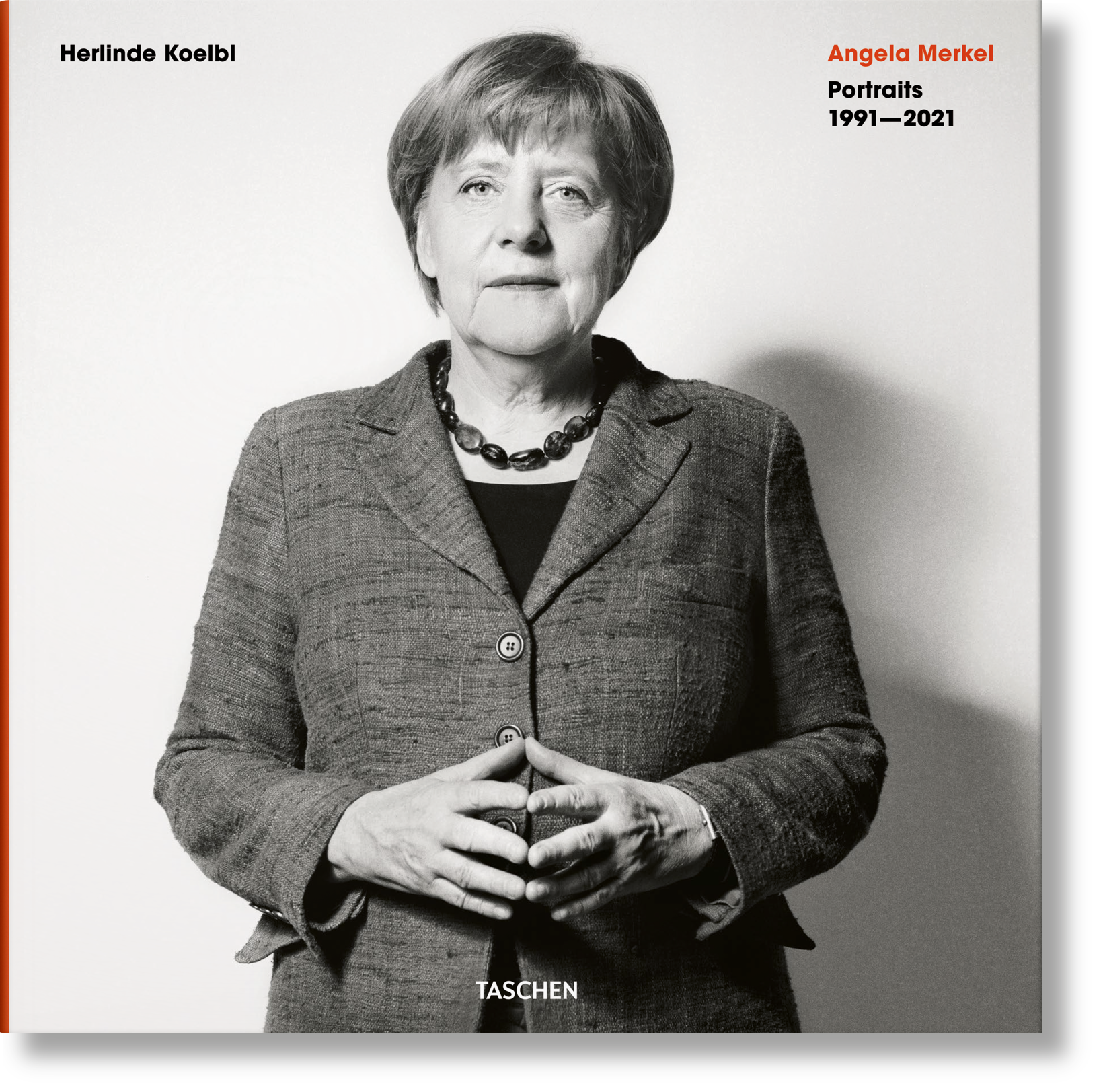 Herlinde Koelbl. Angela Merkel. Portraits 1991–2021 (German, English)