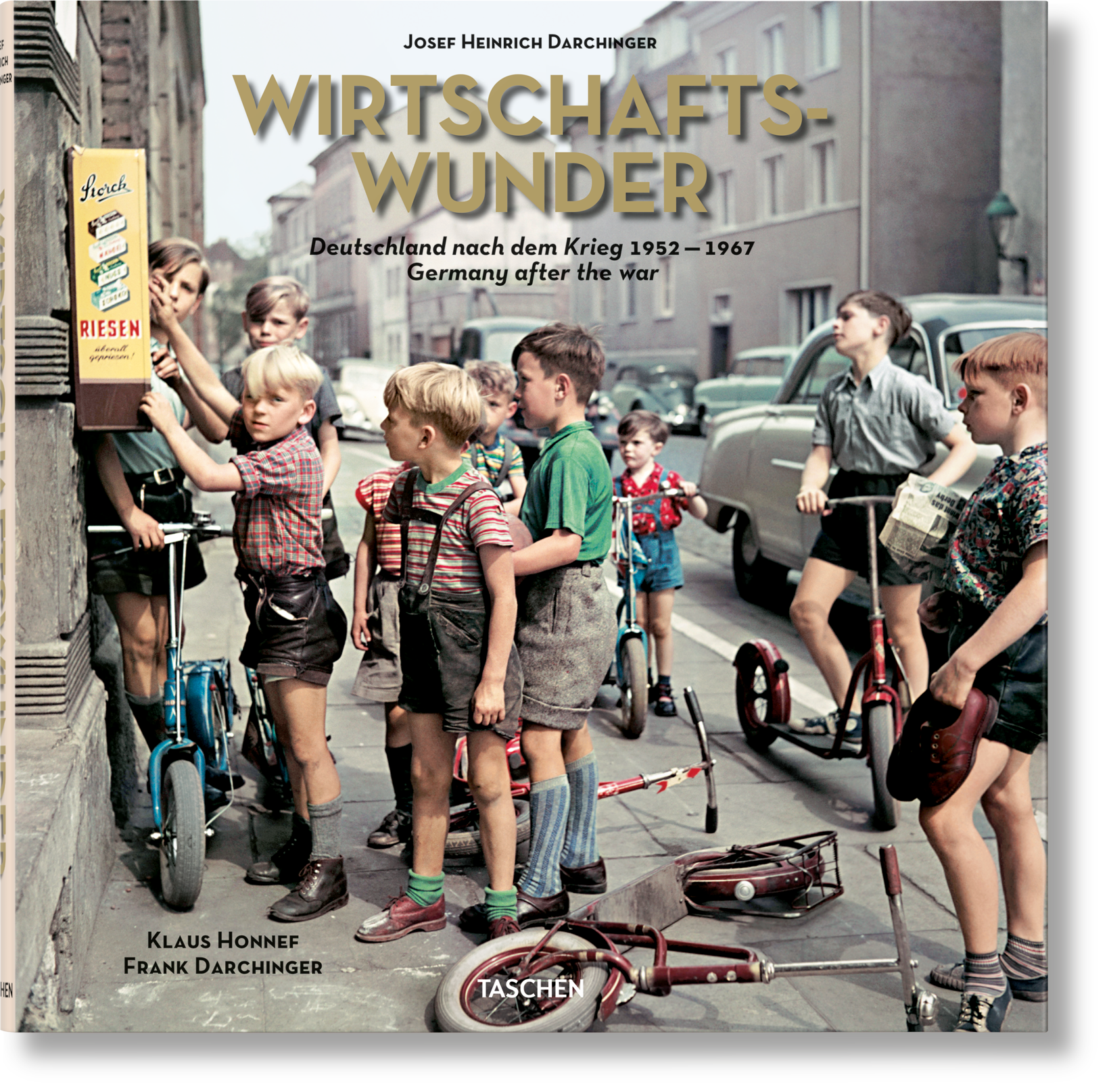 Josef Heinrich Darchinger. Wirtschaftswunder (German, English)