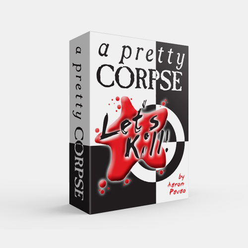 A Pretty Corpse (Let's Kill)
