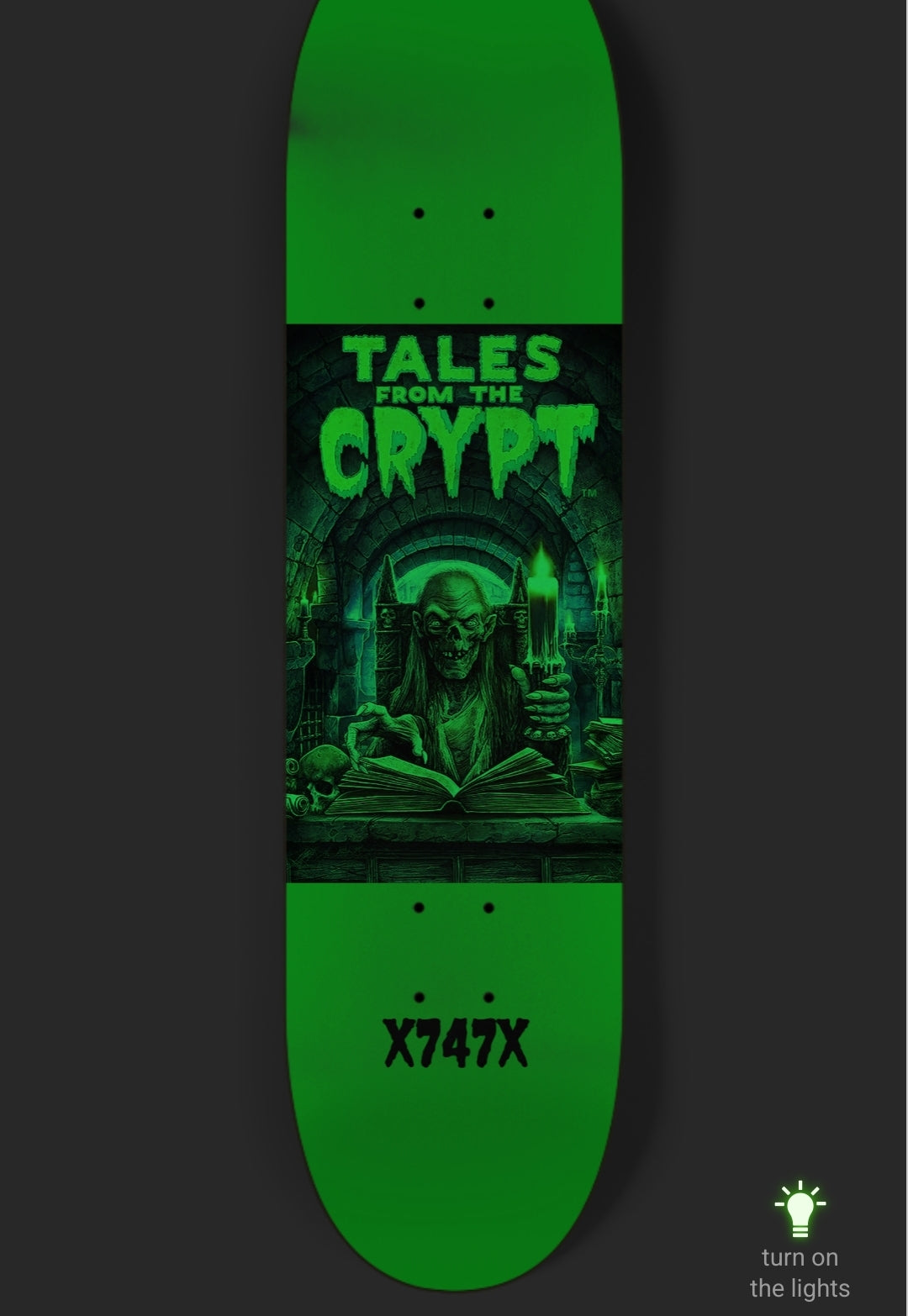 X747X TALES FROM THE CRYPT (GLOW IN THE DARK)