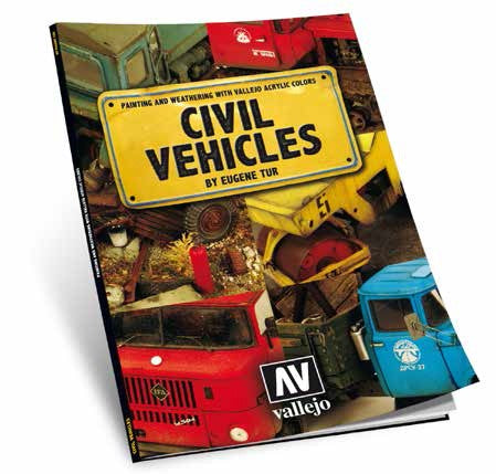 Vallejo 75012 Civil Vehicles Painting & Weathering with Vallejo Acrylic Colors B