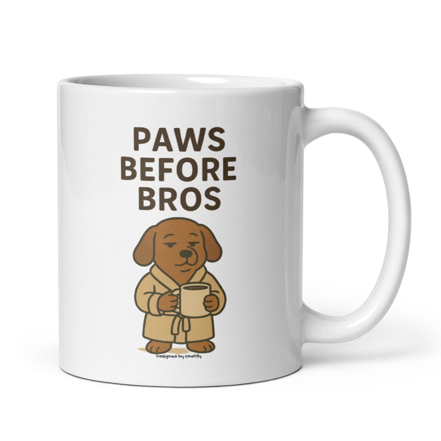 Paws Before Bros Novelty Mug 11 oz