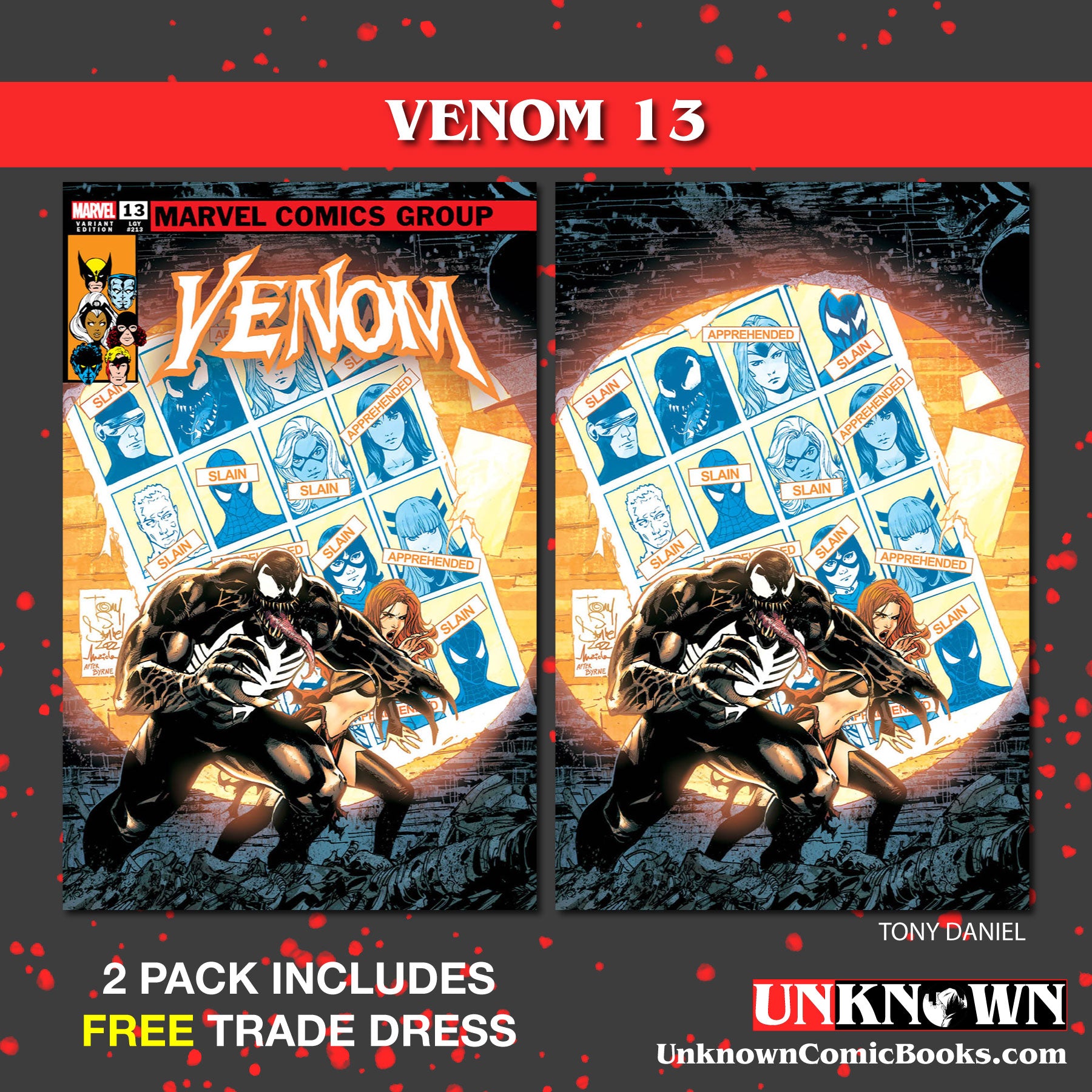 2 PACK **FREE TRADE DRESS** VENOM #13 UNKNOWN COMICS TONY DANIEL EXCLUSIVE VAR (11/09/2022)