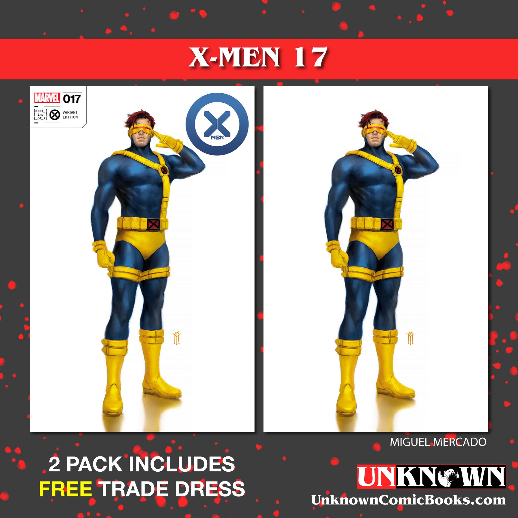 2 PACK **FREE TRADE DRESS** X-MEN #17 UNKNOWN COMICS MIGUEL MERCADO EXCLUSIVE VOGUE VAR (11/23/2022)