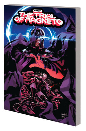 X-MEN: THE TRIAL OF MAGNETO TPB (03/08/2022)