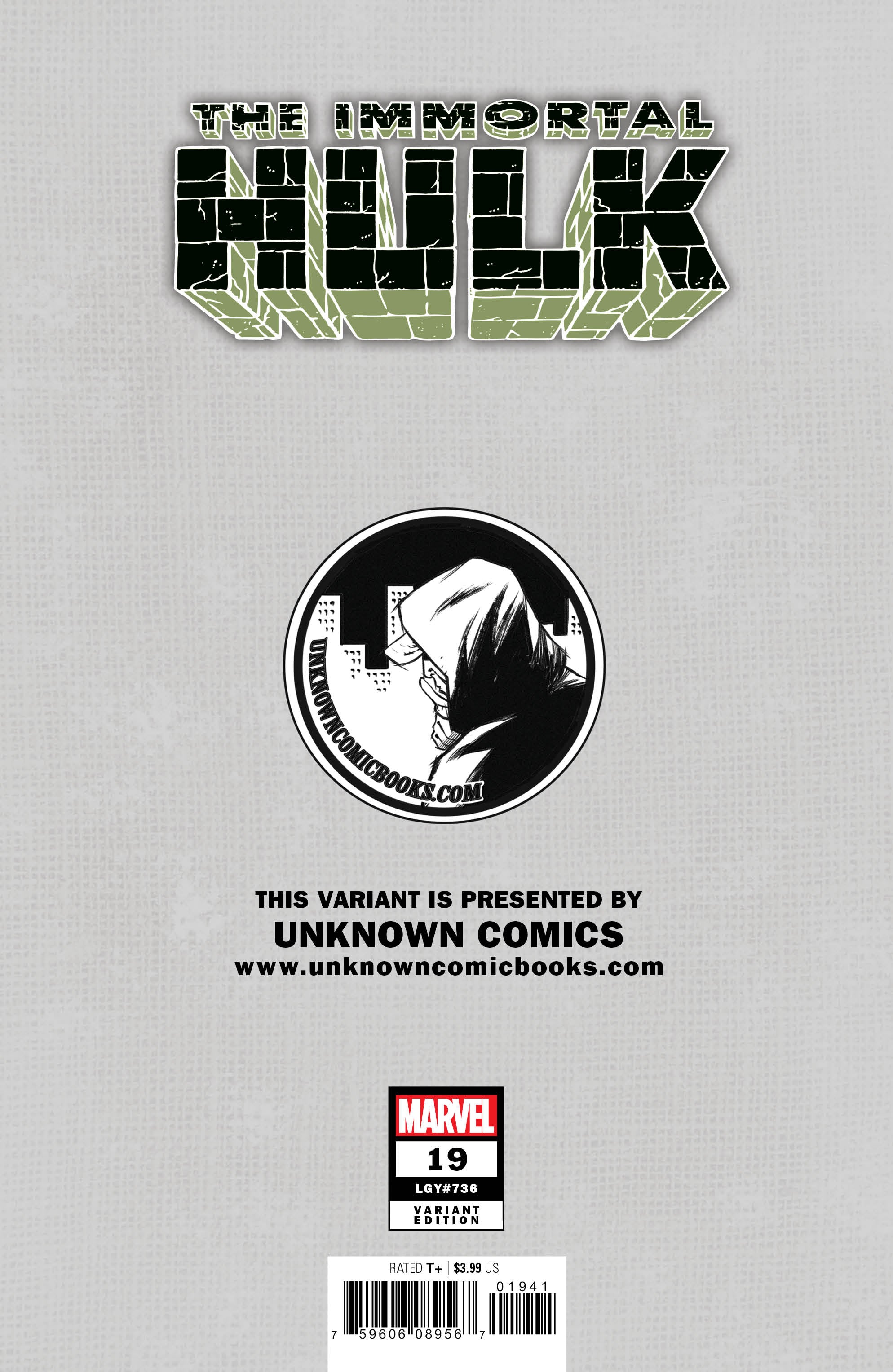 IMMORTAL HULK #19 UNKNOWN COMICS CUSTOMER APPRECIATION EXCLUSIVE (06/12/2019)