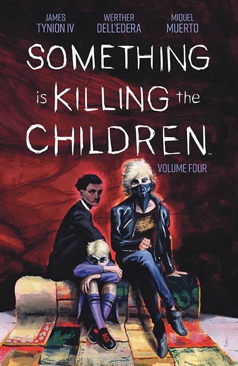 SOMETHING IS KILLING THE CHILDREN TP VOL 04 (C: 0-1-2) (01/12/2022)