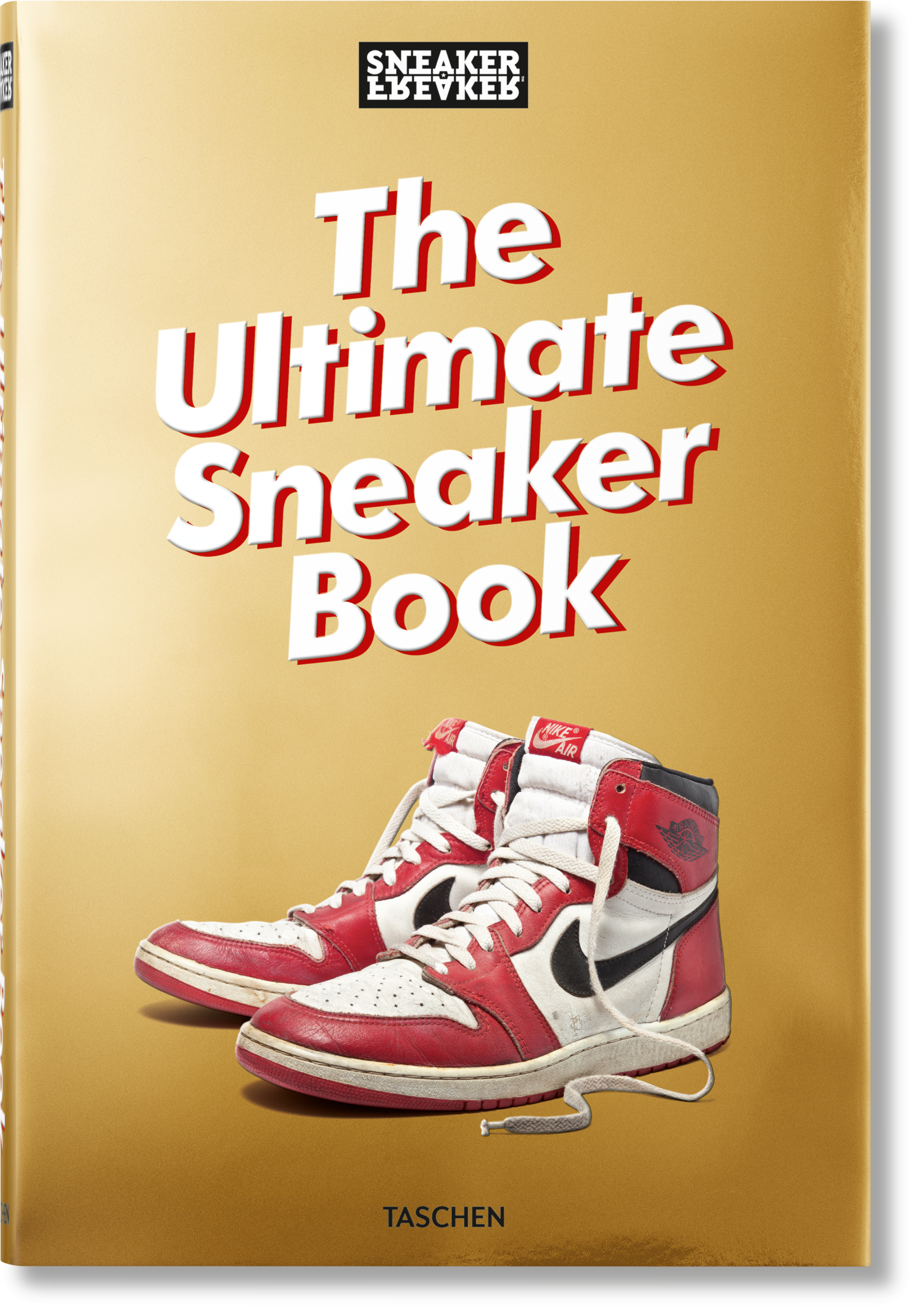 Sneaker Freaker. The Ultimate Sneaker Book (English)