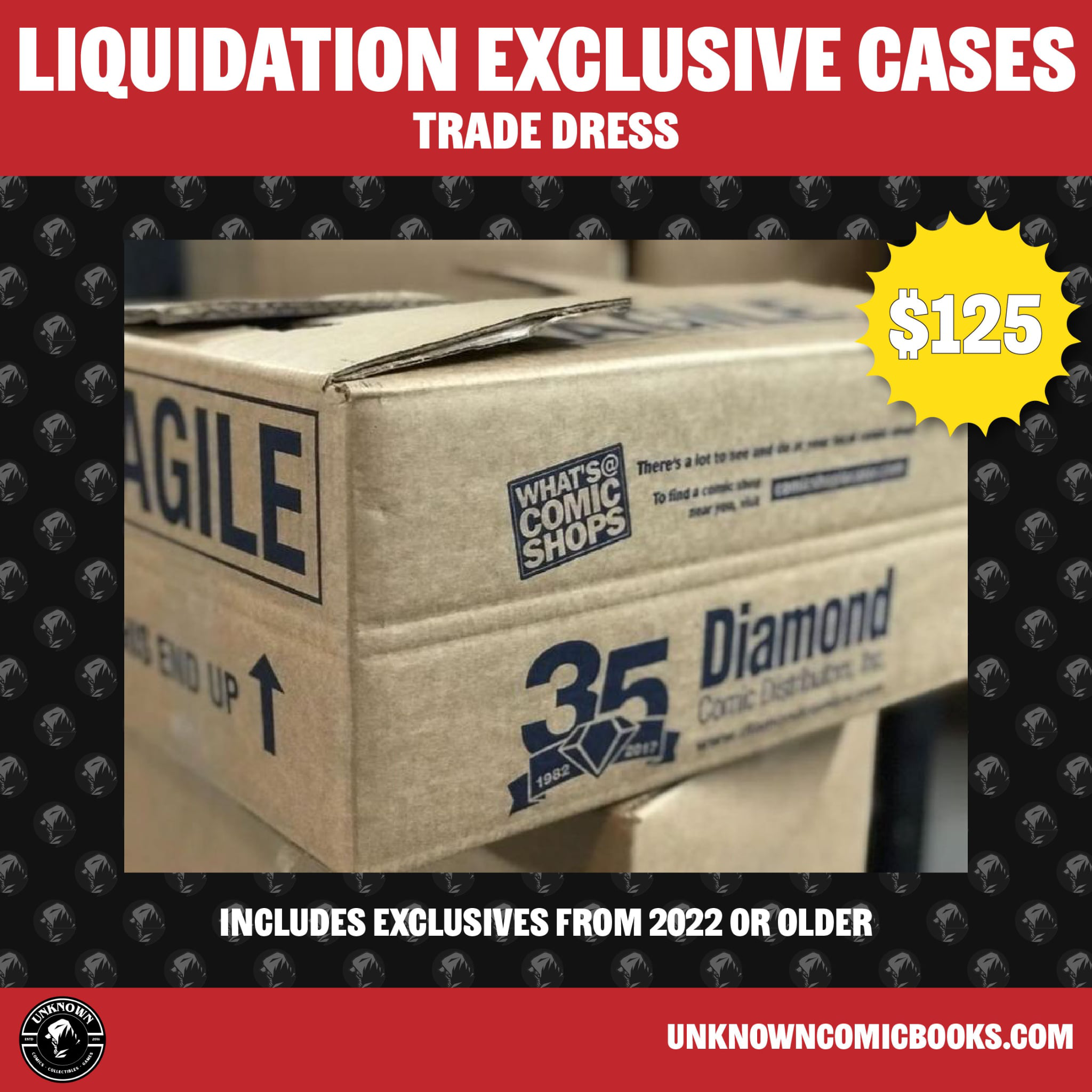 LIQUIDATION EXCLUSIVE CASE OF EXCLUSIVES COMIC BOOKS [TRADE DRESS] ESTIMATED 120+ COMICS [07/30/2025]
